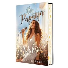 Bir Papatya Şarkısı 1 Ciltli - K. Kübra Berk
