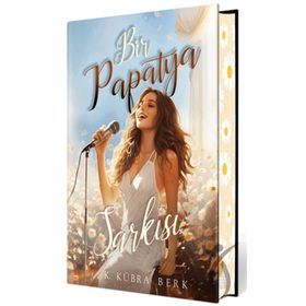 Bir Papatya Şarkısı 1 Ciltli - K. Kübra Berk