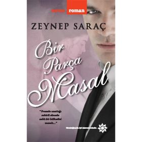 Bir Parça Masal - Zeynep Saraç