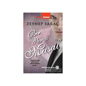 Bir Parça Masal - Zeynep Saraç