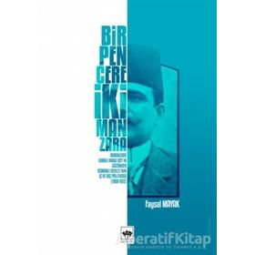 Bir Pencere İki Manzara - Faysal MayaK