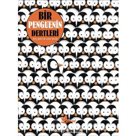 Bir Penguenin Dertleri - Lane Smith Jory John