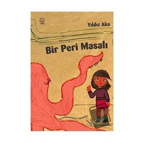 Bir Peri Masalı - Yıldız Aka