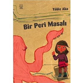 Bir Peri Masalı - Yıldız Aka