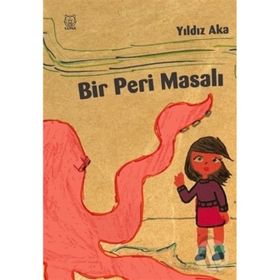 Bir Peri Masalı - Yıldız Aka