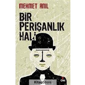BIR PERIŞANLIK HALI - MEHMET ANIL