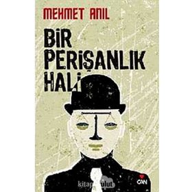 BIR PERIŞANLIK HALI - MEHMET ANIL