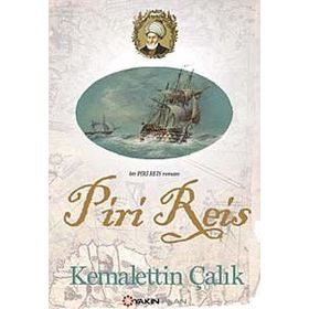 BIR PIRI REIS ROMANI - KEMALETTIN ÇALIK