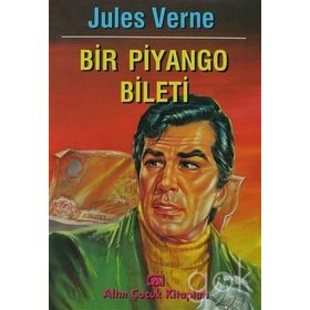 BIR PIYANGO BILETI - JULES VERNE (ISBN:9789754053968)