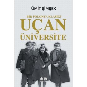 Bir Polonya Klasiği - Uçan Üniversite - Ümit Şimşek