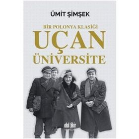 Bir Polonya Klasiği - Uçan Üniversite - Ümit Şimşek
