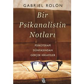 Bir Psikanalistin Notları - Gabriel Rolon