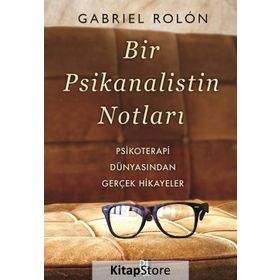 Bir Psikanalistin Notları - Gabriel Rolon