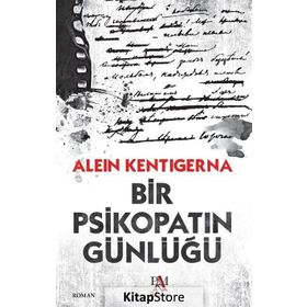 Bir Psikopatın Günlüğü - Alein Kentigerna