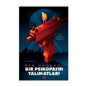 Bir Psikopatın Talimatları - Nir Hezroni
