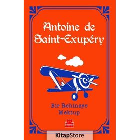 Bir Rehineye Mektup - Antoine De Saint Exupery