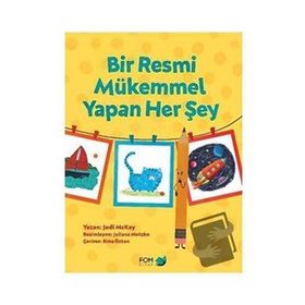 Bir Resmi Mükemmel Yapan Her Şey - Jody McKay