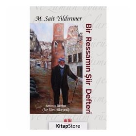 Bir Ressamın Şiir Defteri - M. Sait Yıldırımer