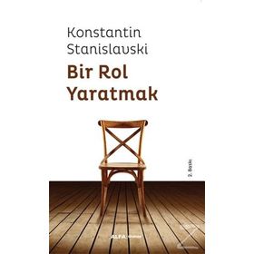BIR ROL YARATMAK - GENEL