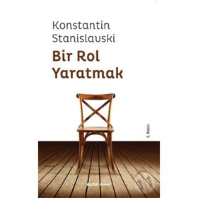 BIR ROL YARATMAK - GENEL