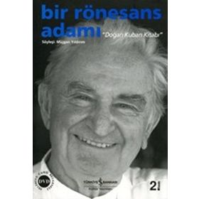 Bir Rönesans Adamı - Doğan Kuban Kitabı - Müjgan Yıldırım