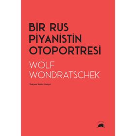 Bir Rus Piyanistin Otoportresi Kolektif Kitap