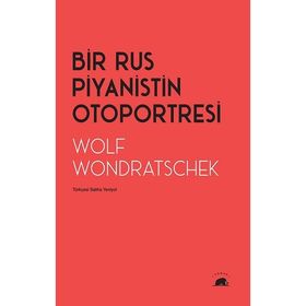 Bir Rus Piyanistin Otoportresi Kolektif Kitap