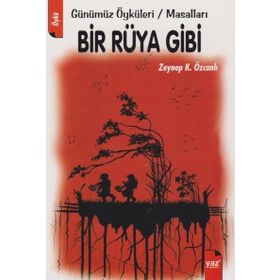 BIR RÜYA GIBI - ZEYNEP K. ÖZCANLI