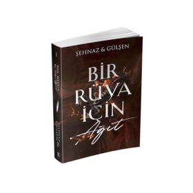 Bir Rüya İçin Ağıt - Şehnaz Gülşen
