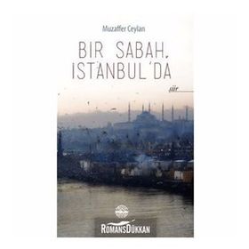 BIR SABAH İSTANBUL'DA - MUZAFFER CEYLAN