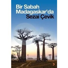 Bir Sabah Madagaskarda - Sezai Çevik