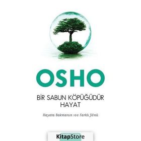 Bir Sabun Köpüğüdür Hayat - Bhagwan Shree Rajneesh