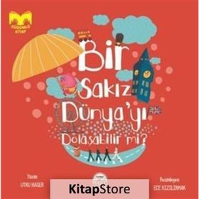 Bir Sakız Dünyayı Dolaşabilir mi? - Utku Haser