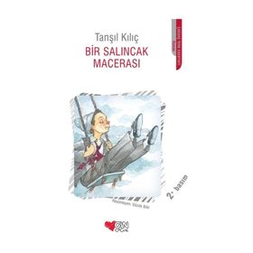 Bir Salıncak Macerası - Tanşıl Kılıç
