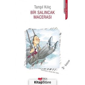 Bir Salıncak Macerası - Tanşıl Kılıç