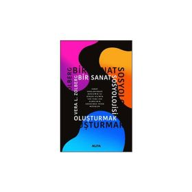 Bir Sanat Sosyolojisi Oluşturmak - Vera L. Zolberg