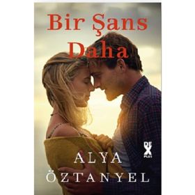 Bir Şans Daha - Alya Öztanyel