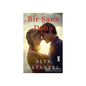 Bir Şans Daha - Alya Öztanyel