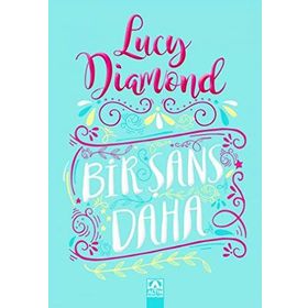 Bir Şans Daha - Anna Quindlen