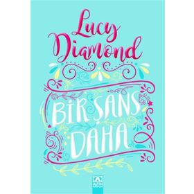 Bir Şans Daha - Anna Quindlen