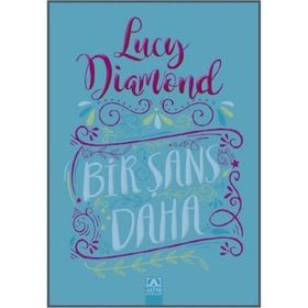 Bir Şans Daha - Anna Quindlen
