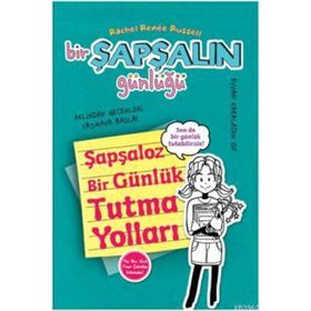 BIR ŞAPŞALIN GÜNLÜĞÜ 3,5 ŞAPŞALOZ BIR GÜNLÜK TUTMA YOLLARI - RACHEL RENEE RUSSELL
