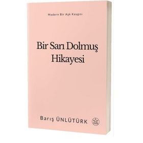 Bir Sarı Dolmuş Hikayesi - Barış Ünlütürk