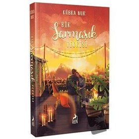 Bir Sarmaşık Teorisi - Kübra Nur