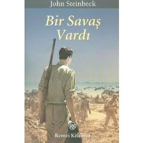 Bir Savaş Vardı - John Steinbeck