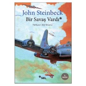 Bir Savaş Vardı - John Steinbeck