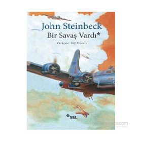 Bir Savaş Vardı - John Steinbeck