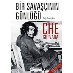 BIR SAVAŞÇININ GÜNLÜĞÜ - ERNESTO CHE GUEVARA