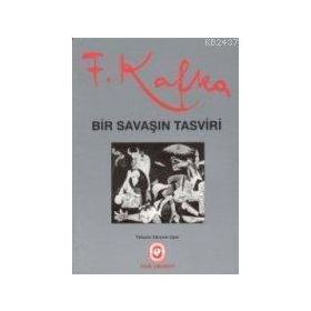 BIR SAVAŞIN TASVIRI - FRANZ KAFKA (ISBN:9789754061727)