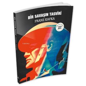 BIR SAVAŞIN TASVIRI - FRANZ KAFKA (ISBN:9789754061727)